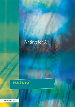 Writing for All (eBook, ePUB) - Edwards, Sylvia