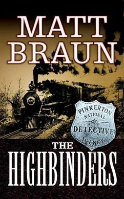 The Highbinders (eBook, ePUB) - Braun, Matt