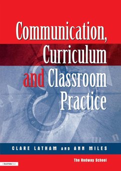 Communications,Curriculum and Classroom Practice (eBook, ePUB) - Lathan, Clare; Miles, Ann