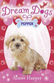 Pepper (Dream Dogs, Book 1) (eBook, ePUB)