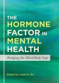 The Hormone Factor in Mental Health (eBook, ePUB)