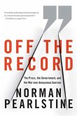 Off the Record (eBook, ePUB) Off the Record (eBook, ePUB)