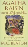 Agatha Raisin and the Love from Hell (eBook, ePUB)