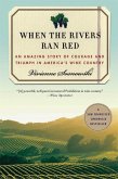 When the Rivers Ran Red (eBook, ePUB)