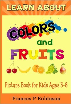 Cover Learn About Colors and Fruits (eBook, ePUB)