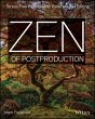 Zen of Postproduction (eBook, ePUB) - Bild 1