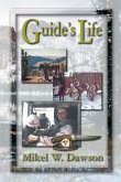 Guide's Life (eBook, ePUB)