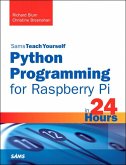 Python Programming for Raspberry Pi, Sams Teach Yourself in 24 Hours (eBook, ePUB)