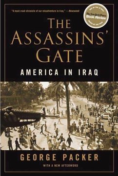 The Assassins' Gate (eBook, ePUB) - Packer, George