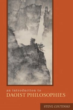 An Introduction to Daoist Philosophies (eBook, ePUB) - Coutinho, Steve