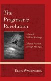 The Progressive Revolution (eBook, ePUB)