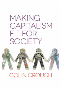 Making Capitalism Fit For Society (eBook, PDF) - Crouch, Colin