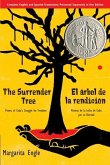 The Surrender Tree / El árbol de la rendición (eBook, ePUB)