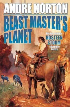 Beast Master's Planet (eBook, ePUB) - Norton, Andre; Mcconchie, Lyn