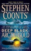 Stephen Coonts' Deep Black: Arctic Gold (eBook, ePUB)