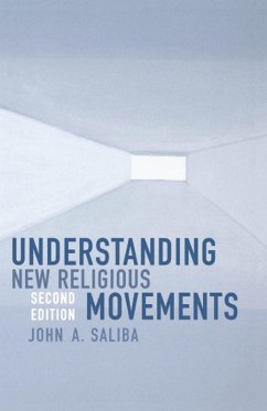 Understanding New Religious Movements (eBook, ePUB) - Saliba, John A