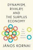 Dynamism, Rivalry, and the Surplus Economy (eBook, ePUB)