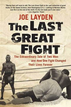 The Last Great Fight (eBook, ePUB) - Layden, Joe