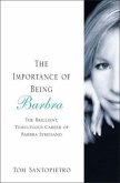 The Importance of Being Barbra (eBook, ePUB)