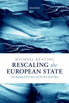 Rescaling the European State (eBook, PDF) - Keating, Michael