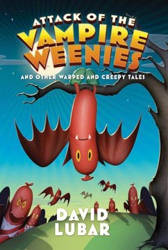 Attack of the Vampire Weenies (eBook, ePUB) - Lubar, David