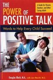 Power of Positive Talk (eBook, ePUB)