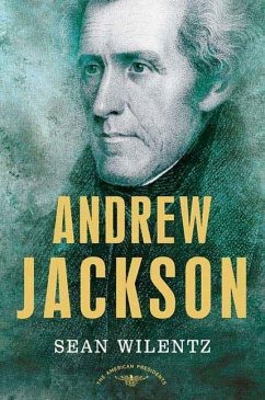 Andrew Jackson (eBook, ePUB) - Wilentz, Sean