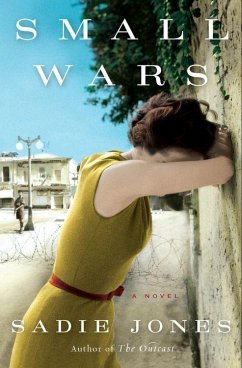 Small Wars (eBook, ePUB) - Jones, Sadie