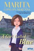 A Girl Called Blue (eBook, ePUB)