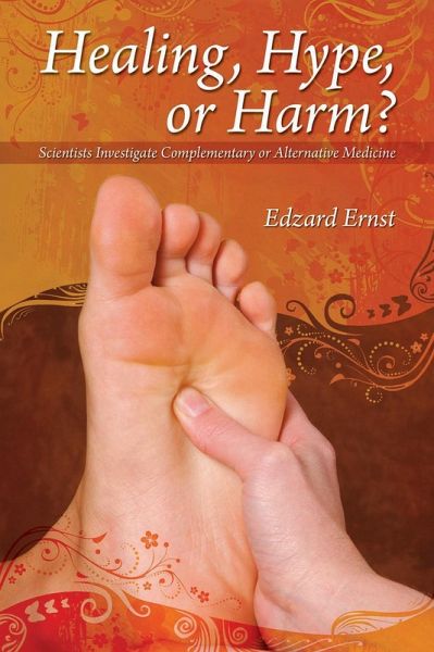 Healing, Hype or Harm? (eBook, PDF)