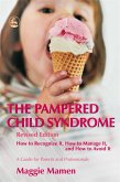 The Pampered Child Syndrome (eBook, ePUB)