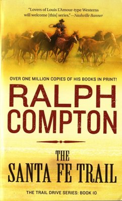 The Santa Fe Trail (eBook, ePUB) - Compton, Ralph