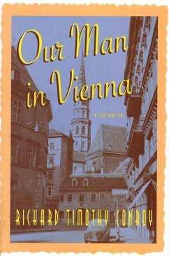 Our Man in Vienna (eBook, ePUB) - Conroy, Richard Timothy