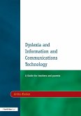 Dyslexia and Information and Communications Technology (eBook, ePUB)