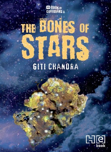 The Bones of Stars (eBook, ePUB)