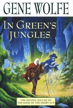 In Green's Jungles (eBook, ePUB) - Wolfe, Gene