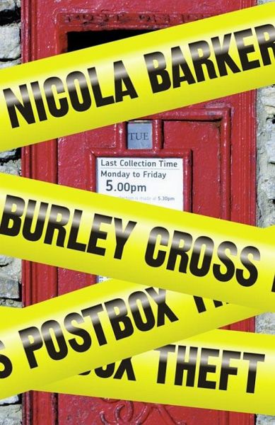 Burley Cross Postbox Theft (eBook, ePUB) Burley Cross Postbox Theft (eBook, ePUB)