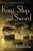 King, Ship, and Sword (eBook, ePUB)