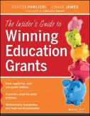 The Insider's Guide to Winning Education Grants (eBook, PDF)
