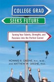 College Grad Seeks Future (eBook, ePUB)