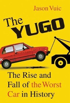 The Yugo (eBook, ePUB) - Vuic, Jason