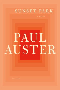 Sunset Park (eBook, ePUB) - Auster, Paul