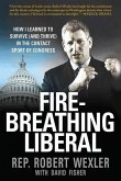 Fire-Breathing Liberal (eBook, ePUB)
