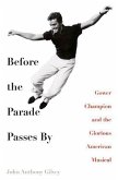 Before the Parade Passes By (eBook, ePUB)