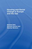 Housing and Social Change in Europe and the USA (eBook, PDF)