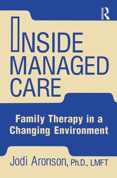 Inside Managed Care (eBook, PDF) Inside Managed Care (eBook, PDF)