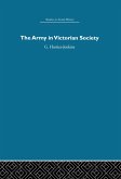 The Army in Victorian Society (eBook, ePUB)