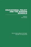 Educational Policy and the Mission Schools (eBook, PDF)