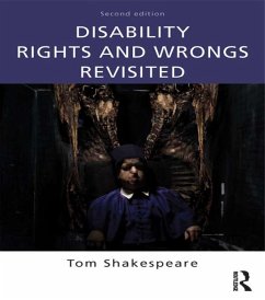 Disability Rights and Wrongs Revisited (eBook, ePUB) - Shakespeare, Tom