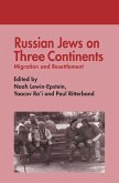 Russian Jews on Three Continents (eBook, PDF)